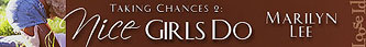 Taking Chances: Nice Girls Do