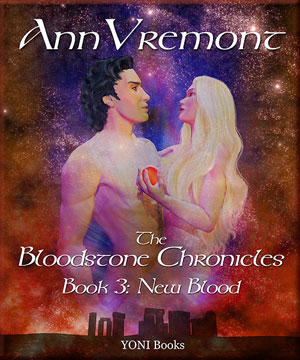 The Bloodstone Chronicles, Book 3: New Blood